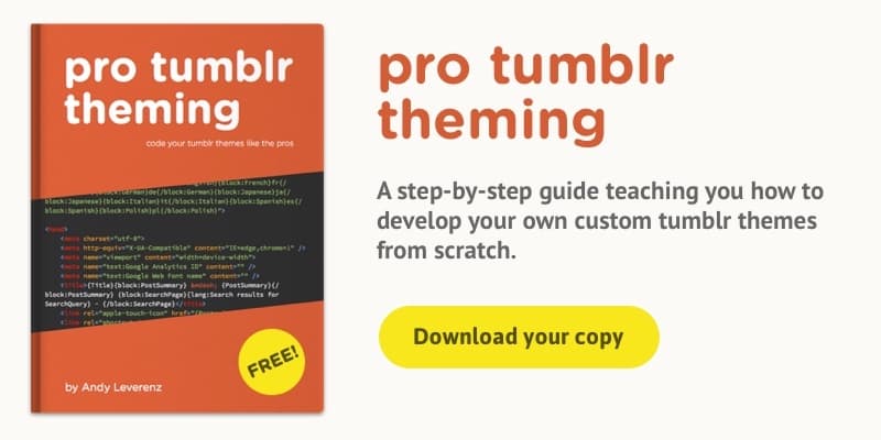 Pro Tumblr Theming